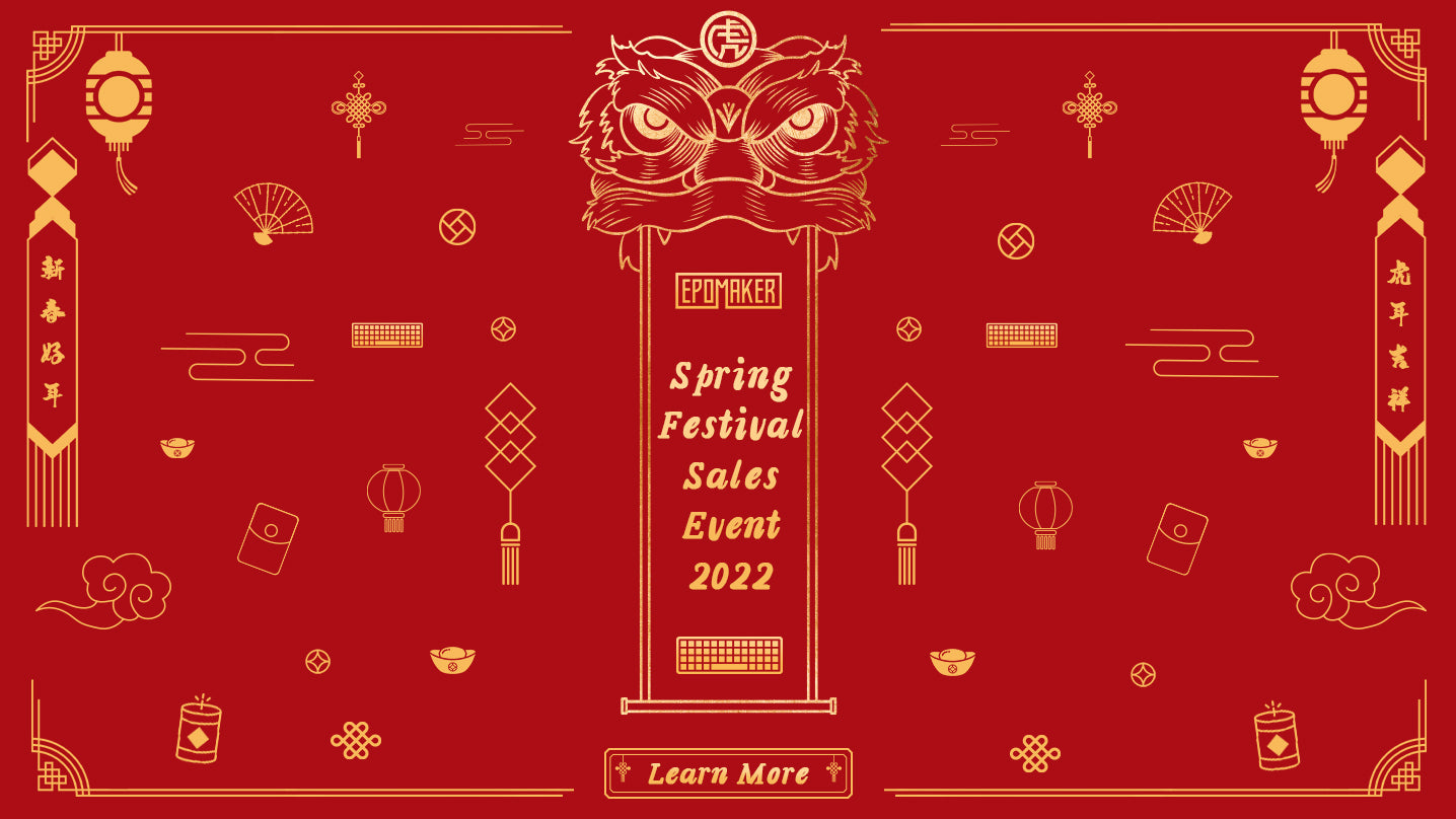 Epomaker 2022 Spring Festival Sales Announcement